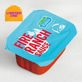 Menu 198 Hidden Valley™ Fire Ranch Dip Sauce, served in a Taco Bell-branded container.